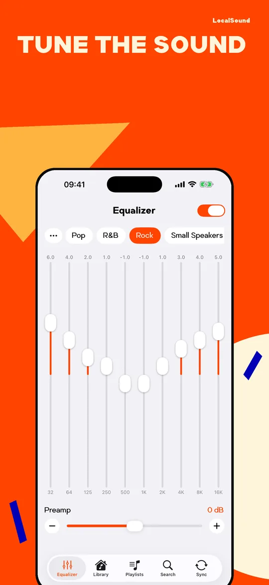 Tune the sound — the equalizer